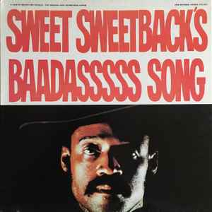 Sweet Sweetback's Baadasssss Song (An Opera)