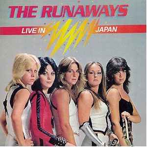 Runaways -- Live In Japan