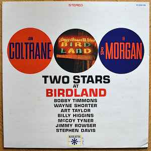 Coltrane, John & Lee Morgan -- The Best Of Birdland