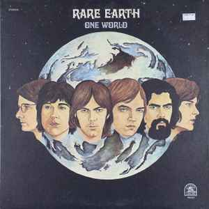 Rare Earth -- One World