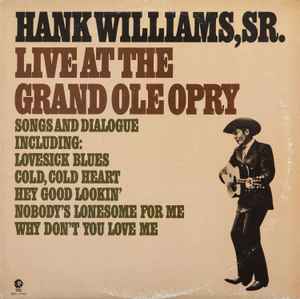 Williams, Hank -- Live At The Grand Ole Opry