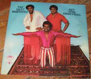 Isley Brothers -- Get Into Something