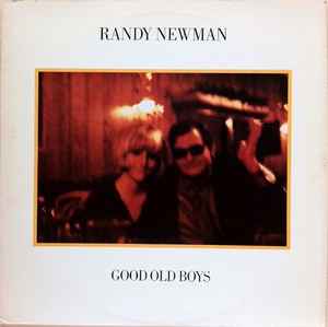 Newman, Randy -- Good Old Boys