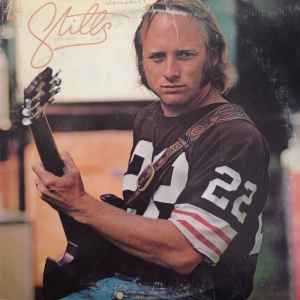 Stills, Stephen -- Stills