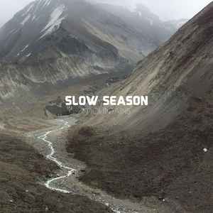 Slow Season -- Mountains