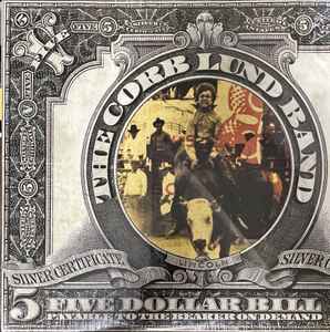 Lund, Corb Band -- Five Dollar Bill