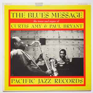 Amy, Curtis & Paul Bryant -- The Blues Message