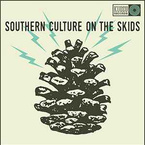 Southern Culture On The Skids -- The Electric Pinecones