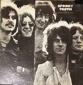 Spooky Tooth -- Spooky Two
