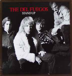 Del Fuegos -- Stand Up