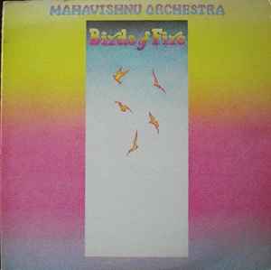 Mahavishnu Orchestra -- Birds Of Fire