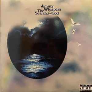 Jimmy Whispers -- The Search For God (x)