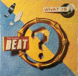 English Beat -- What Is Beat?