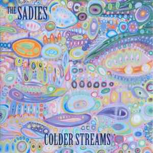 Sadies -- Colder Streams