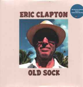 Clapton, Eric -- Old Sock (s)