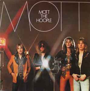 Mott The Hoople -- Mott