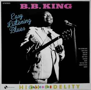 King, BB -- Easy Listening Blues (s)