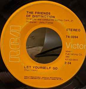 Friends Of Distinction -- Let Yourself Go / Going In Circles