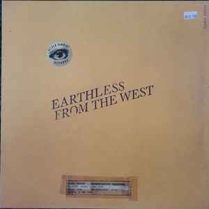 Earthless -- From The West