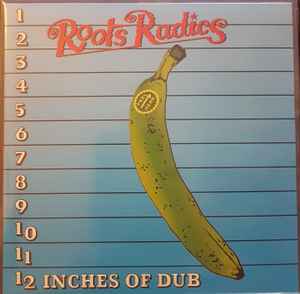 Roots Radics -- 12 Inches Of Dub