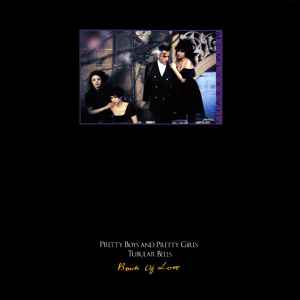 Book Of Love -- Pretty Boys & Pretty Girls / Tubular Bells