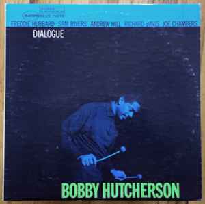 Hutcherson, Bobby -- Dialogue