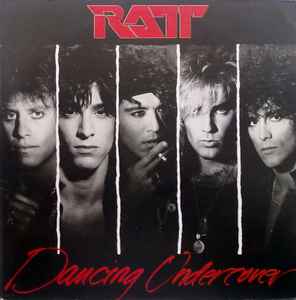 Ratt -- Dancing Undercover
