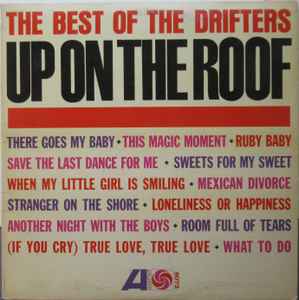 Drifters -- Up On The Roof - The Best Of The Drifters (c)