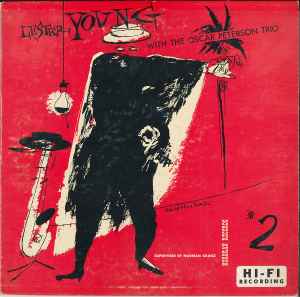 Young, Lester With The Oscar Peterson Trio - Lester Young With The Oscar Peterson Trio (#2)