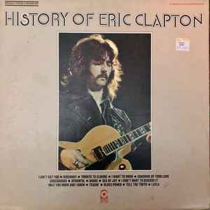 Clapton, Eric -- History Of Eric Clapton