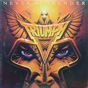Triumph -- Never Surrender