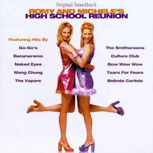 Romy & Michele's High School Reunion (Original Soundtrack)