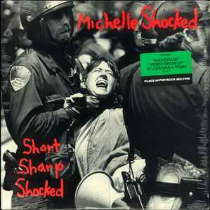 Shocked, Michelle -- Short Sharp Shocked