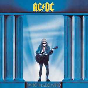 AC/DC -- Who Made Who (s)