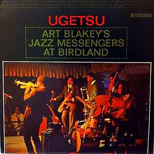 Blakey, Art & The Jazz Messengers - Ugetsu