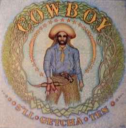 Cowboy -- 5'll Getcha Ten