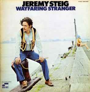 Steig, Jeremy -- Wayfaring Stranger