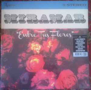 Miramar -- Entre Tus Flores (x)