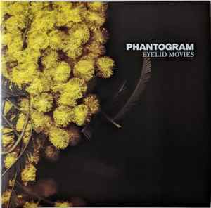 Phantogram -- Eyelid Movies