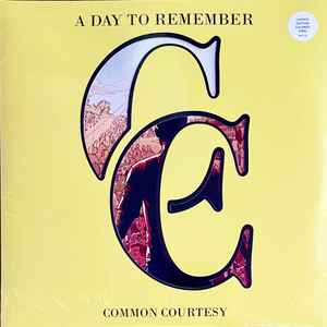 A Day To Remember -- Common Courtesy