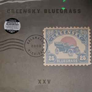 Greensky Bluegrass -- XXV