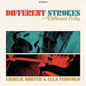Hunter, Charlie & Ella Feingold -- Different Strokes For Different Folks (x)