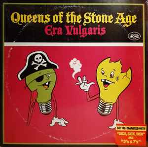 Queens Of The Stone Age -- Era Vulgaris (s)