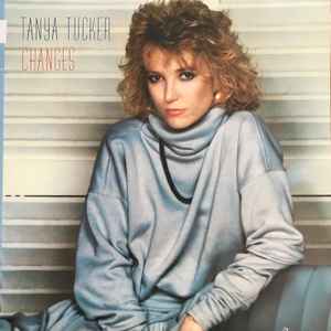 Tucker, Tanya - Changes