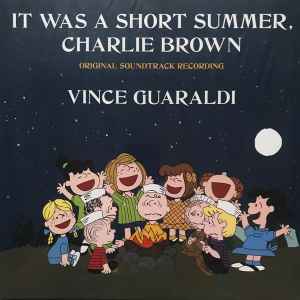 Guaraldi, Vince -- It Was A Short Summer, Charlie Brown (Original Soundtrack Recording)