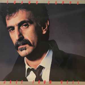 Zappa, Frank -- Jazz From Hell