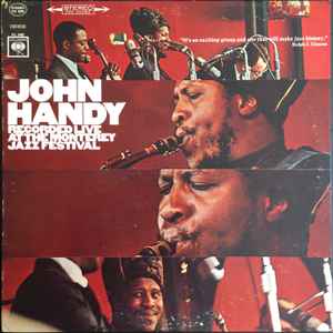 Handy, John -- Recorded Live At The Monterey Jazz Festival