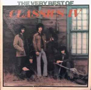 Classics IV -- The Very Best Of The Classics IV