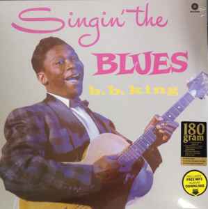 King, BB -- Singin' The Blues (s)