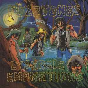 Fuzztones -- Lysergic Emanations
